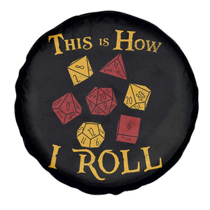 Funny RPG Tabletop Dice Spare Tire Cover This Is How I Roll Vintage D20 TS11 Print Your Wear
