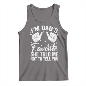 I Am Dads Favorite He Told Me Not To Tell You Tank Top TS11 Deep Heather Print Your Wear