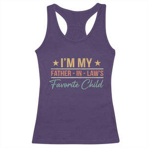 I Am My Father In Laws Favorite Child Racerback Tank Top Funny Parent TS11 Purple Print Your Wear