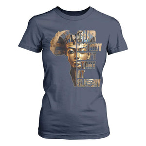Our History Didn't Start At Slavery T Shirt For Women Black History Month Ancient Egyptian TS11 Navy Print Your Wear