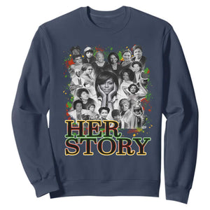 Black Women History Sweatshirt Her Story Black History Month TS11 Navy Print Your Wear