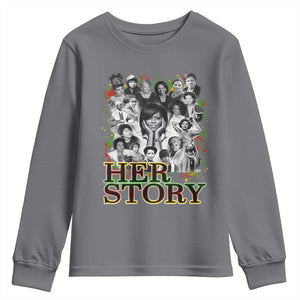 Black Women History Youth Sweatshirt Her Story Black History Month TS11 Charcoal Print Your Wear