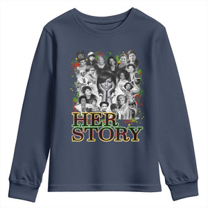 Black Women History Youth Sweatshirt Her Story Black History Month TS11 Navy Print Your Wear