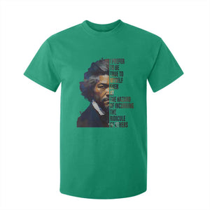 Frederick Douglass Quote T Shirt For Kid I Prefer To Be True To Myself Even At The Hazard Of Incurring The Ridicule Of Others TS11 Irish Green Print Your Wear