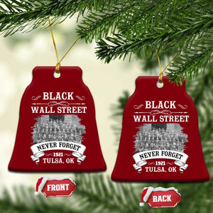 Never Forget Black Wall Street 1921 Ceramic Ornament Tulsa Oklahoma Black History Month TS11 Print Your Wear