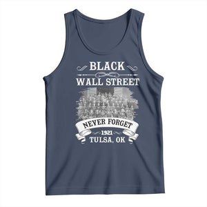 Never Forget Black Wall Street 1921 Tank Top Tulsa Oklahoma Black History Month TS11 Navy Print Your Wear