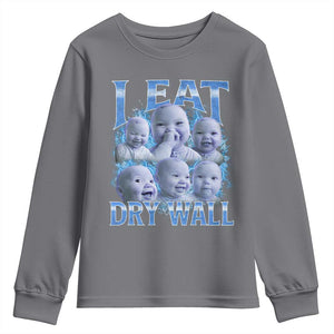 Funny AI Baby Meme Laughing Youth Sweatshirt I Eat Dry Wall Baby Brainrot TS11 Charcoal Print Your Wear