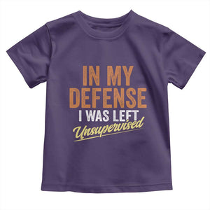 Funny In My Defense I Was Left Unsupervised Toddler T Shirt Retro Vintage Sarcastic Joke TS11 Purple Print Your Wear