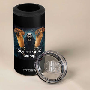 Today I Will Eat Two Corn Dogs Skeleton Meme 4 in 1 Can Cooler Tumbler TS11 Print Your Wear