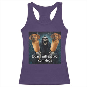 Today I Will Eat Two Corn Dogs Skeleton Meme Racerback Tank Top TS11 Purple Print Your Wear