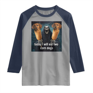 Today I Will Eat Two Corn Dogs Skeleton Meme Raglan Shirt TS11 Sport Gray Navy Print Your Wear