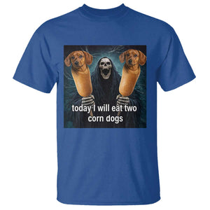 Today I Will Eat Two Corn Dogs Skeleton Meme T Shirt TS11 Royal Blue Print Your Wear