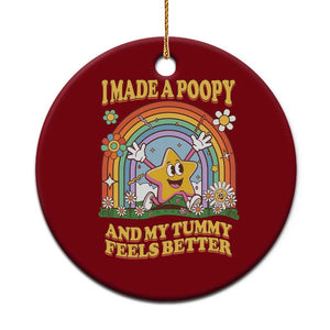 I Made A Poopy And My Tummy Feels Better Ceramic Ornament Funny Inappropriate Vacation Swap Adult TS11 1pc Red Print Your Wear