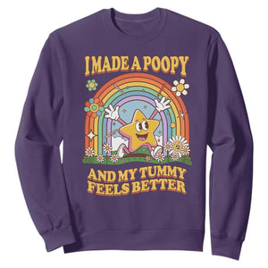 I Made A Poopy And My Tummy Feels Better Sweatshirt Funny Inappropriate Vacation Swap Adult TS11 Purple Print Your Wear