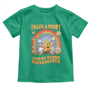 I Made A Poopy And My Tummy Feels Better Toddler T Shirt Funny Inappropriate Vacation Swap Adult TS11 Irish Green Print Your Wear