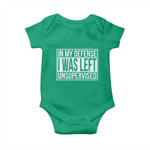 Funny In My Defense I Was Left Unsupervised Baby Onesie TS11 Irish Green Print Your Wear