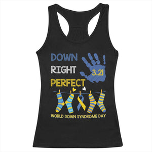 Down Right Perfect Racerback Tank Top March 21 World Down Syndrome Day Socks TS11 Black Print Your Wear