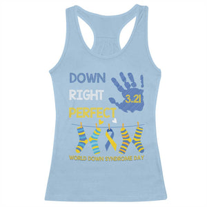 Down Right Perfect Racerback Tank Top March 21 World Down Syndrome Day Socks TS11 Light Blue Print Your Wear