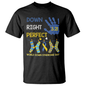 Down Right Perfect T Shirt March 21 World Down Syndrome Day Socks TS11 Black Print Your Wear
