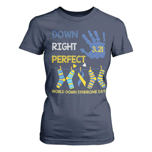 Down Right Perfect T Shirt For Women March 21 World Down Syndrome Day Socks TS11 Navy Print Your Wear