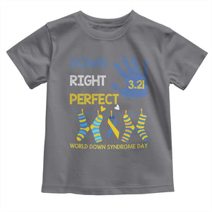 Down Right Perfect Toddler T Shirt March 21 World Down Syndrome Day Socks TS11 Charcoal Print Your Wear