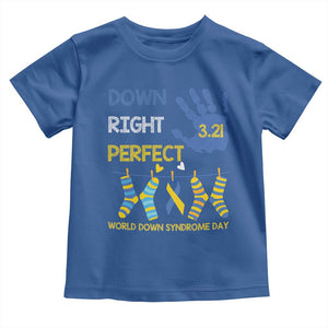 Down Right Perfect Toddler T Shirt March 21 World Down Syndrome Day Socks TS11 Royal Blue Print Your Wear