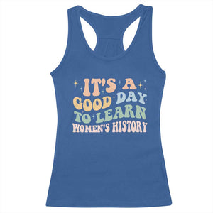 Funny It's A Good Day To Learn Women's History Racerback Tank Top Sparkle Star TS11 Royal Blue Print Your Wear