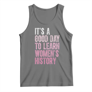 Funny It's A Good Day To Learn Women's History Tank Top TS11 Black Heather Print Your Wear