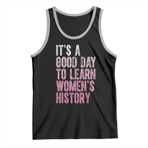 Funny It's A Good Day To Learn Women's History Tank Top TS11 Black Athletic Heather Print Your Wear