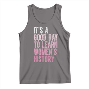 Funny It's A Good Day To Learn Women's History Tank Top TS11 Deep Heather Print Your Wear