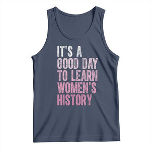 Funny It's A Good Day To Learn Women's History Tank Top TS11 Navy Print Your Wear