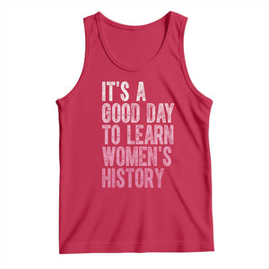 Funny It's A Good Day To Learn Women's History Tank Top TS11 Red Print Your Wear