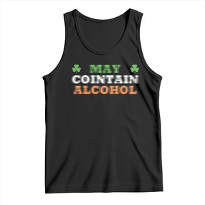 Funny May Contain Alcohol Tank Top Irish Beer Drinking St Patrick's Day Shamrock TS11 Black Print Your Wear