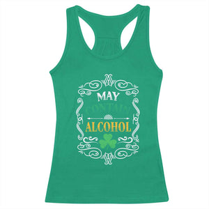 Funny May Contain Alcohol Racerback Tank Top Irish Beer Drinking St Patrick's Day TS11 Irish Green Print Your Wear