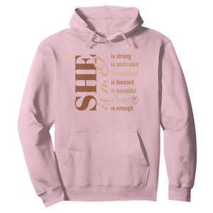 Woman Affirmation Hoodie She Is Strong Motivated Confident Blessed Beautiful Melanin TS11 Light Pink Print Your Wear