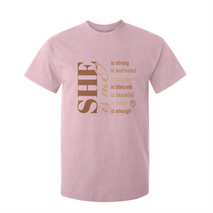 Woman Affirmation T Shirt For Kid She Is Strong Motivated Confident Blessed Beautiful Melanin TS11 Light Pink Print Your Wear