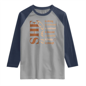 Woman Affirmation Raglan Shirt She Is Strong Motivated Confident Blessed Beautiful Melanin Color TS11 Sport Gray Navy Print Your Wear