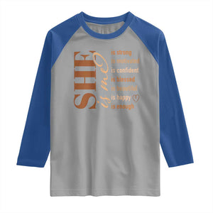 Woman Affirmation Raglan Shirt She Is Strong Motivated Confident Blessed Beautiful Melanin Color TS11 Sport Gray Royal Print Your Wear