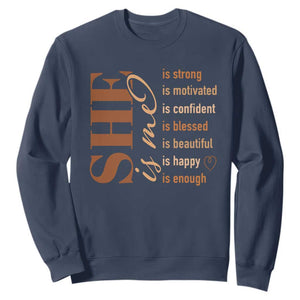 Woman Affirmation Sweatshirt She Is Strong Motivated Confident Blessed Beautiful Melanin TS11 Navy Print Your Wear