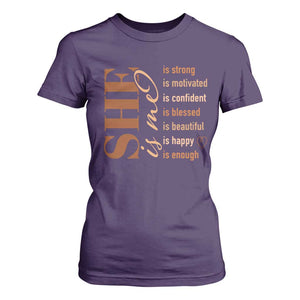 Woman Affirmation T Shirt For Women She Is Strong Motivated Confident Blessed Beautiful Melanin TS11 Purple Print Your Wear