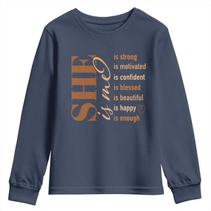Woman Affirmation Youth Sweatshirt She Is Strong Motivated Confident Blessed Beautiful Melanin TS11 Navy Print Your Wear