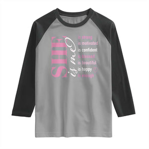 Woman Affirmation Raglan Shirt She Is Strong Motivated Confident Blessed Beautiful TS11 Sport Gray Black Print Your Wear