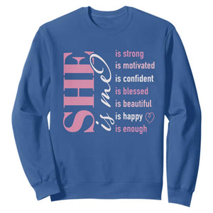 Woman Affirmation Sweatshirt She Is Strong Motivated Confident Blessed Beautiful TS11 Royal Blue Print Your Wear