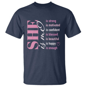 Woman Affirmation T Shirt She Is Strong Motivated Confident Blessed Beautiful TS11 Navy Print Your Wear