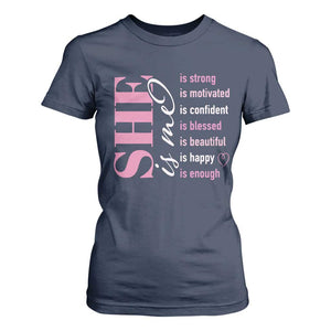 Woman Affirmation T Shirt For Women She Is Strong Motivated Confident Blessed Beautiful TS11 Navy Print Your Wear