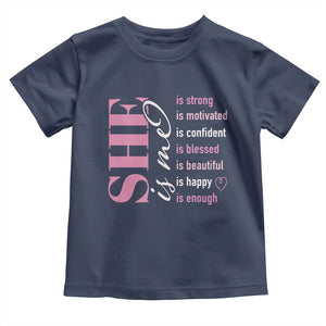 Woman Affirmation Toddler T Shirt She Is Strong Motivated Confident Blessed Beautiful TS11 Navy Print Your Wear