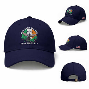 Irish Pride Baseball Cap Hey Baby Let The Free Birds Fly Ireland Flag TS11 Baseball Cap Universal Fit Dark Blue Print Your Wear