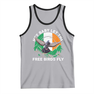 Irish Pride Tank Top Hey Baby Let The Free Birds Fly Ireland Flag TS11 Athletic Heather Black Print Your Wear