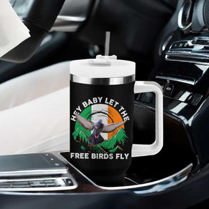 Irish Pride Tumbler With Handle Hey Baby Let The Free Birds Fly Ireland Flag TS11 Print Your Wear
