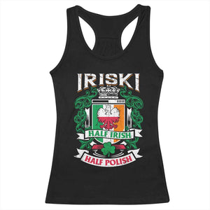 Iriski Half Irish Half Polish Racerback Tank Top Polish St Patricks Day Eagle TS11 Black Print Your Wear